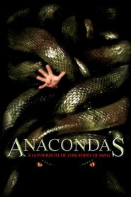 Anacondas : À la poursuite de l’orchidée de sang