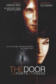 The Door: La porte du passé